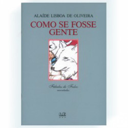Capa de Como se Fosse Gente - Alaíde Lisboa de Oliveira