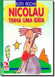 Capa de Nicolau tinha uma ideia - Ruth Rocha
