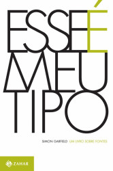 Capa de Esse é o meu tipo - Simon Garfield
