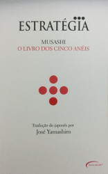 Capa de O livro dos cinco anéis - Miyamoto Musashi