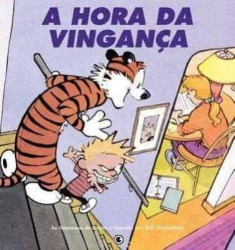 Capa de A hora da vingança - Bill Watterson