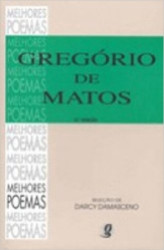 Capa de Os melhores poemas de Gregório de Matos - Gregório de Matos