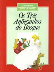 Capa de Os três anõezinhos do bosque - Editora Globo