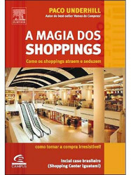 Capa de A Magia dos Shoppings - Paco Underhill