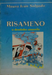 Capa de Risameno - o dentinho amarelo - Mauro Ivan Salgado