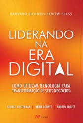 Capa de Liderando na era digital - George Westerman; Didier Bonnet; Andrew McAfee