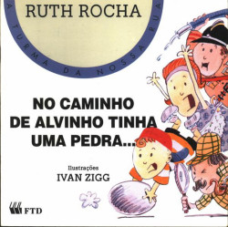 Capa de No caminho de Alvinho tinha uma pedra - Ruth Rocha