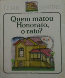 Capa de Quem Matou Honorato, o Rato? - Lilian Sypriano