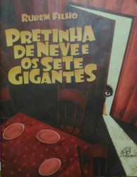 Capa de Pretinha de Neve e os Sete Gigantes - Rubem Filho