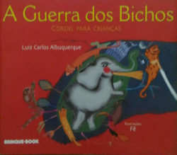 Capa de A guerra dos bichos - Luiz Carlos Albuquerque