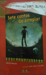 Capa de Sete Contos de Arrepiar - Flávio Morais