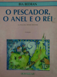 Capa de O pescador, o anel e o rei - Bia Bedran; Luís da Câmara Cascudo