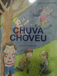 Capa de Chuva choveu - Maria da Graça Rios