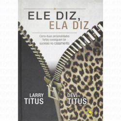 Capa de Ele Diz, Ela Diz - Larry Titus Devis Titus