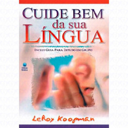 Capa de Cuide Bem Da Sua Língua - Leroy Koopman