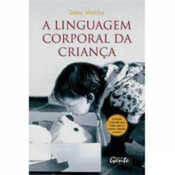 Capa de A Linguagem Corporal Da Criança - Samy Molcho