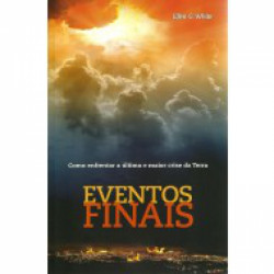 Capa de Eventos finais - Ellen G. White