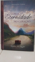 Capa de Com a eternidade no coração - Ruben M. Scheffel