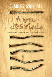 Capa de A Igreja Desviada - Charles Swindoll