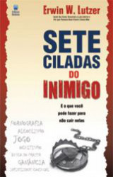 Capa de Sete Ciladas do Inimigo - Erwin W. Lutzed