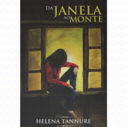 Capa de Da Janela ao Monte - Helena Tannure