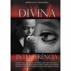 Capa de Divina Interferência - Jefferson S. Fernandes