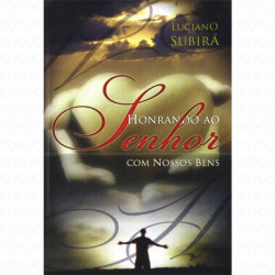 Capa de Honrando ao Senhor com nossos bens - Luciano Subirá
