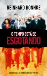 Capa de O tempo está se esgotando - Reinhard Bonnke