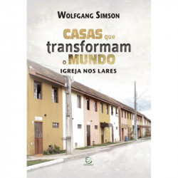Capa de Casas Que Transformam o Mundo - Wofgang Simson