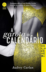 Capa de A garota do calendário: março - Audrey Carlan