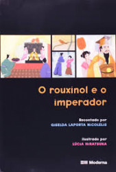 Capa de O rouxinol e o imperador - Giselda Laporta Nicolelis