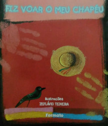 Capa de Fiz voar o meu chápeu - Ana Maria Machado