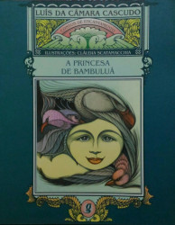 Capa de A princesa de Bambuluá - Luís da Câmara Cascudo