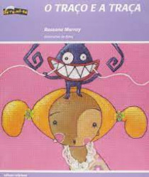 Capa de O traço e a traça - Roseana Murray