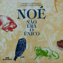 Capa de Noé Não Era o Único - Magolo Cárdenas