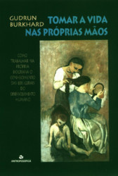 Capa de Tomar a vida nas próprias mãos - Gudrun Burkh