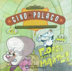Capa de Detetives Particulares - Flores Para Marte! - Gino e Polaco