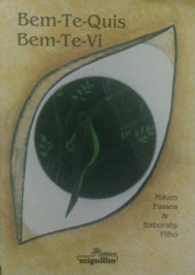 Capa de Bem-te-quis bem-te-vi - Mauro Passos; Itaborahy Filho