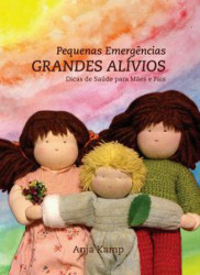 Capa de PEQUENAS EMERGÊNCIAS, GRANDES ALÍVIOS - Anja Kamp