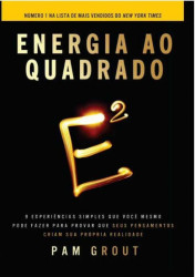 Capa de Energia ao Quadrado - Pam Grout