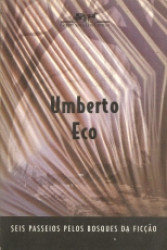 Capa de Seis passeios pelos bosques da ficção - Umberto Eco