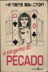 Capa de A esquina do pecado - Dilamar Machado