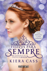 Capa de Felizes para sempre - Kiera Cass