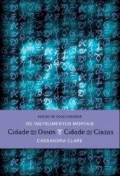 Capa de Cidade dos ossos; Cidade das cinzas - Cassandra Clare