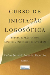 Capa de Curso de iniciação logosófica - Carlos Bernardo González Pecotche