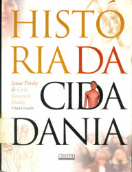 Capa de História da cidadania - Jaime Pinsky (org.); Carla Bassanezi Pinsky (org.)