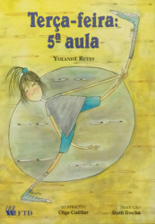 Capa de Terça-Feira: 5ª Aula - Yolanda Reyes