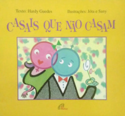 Capa de Casais que não casam - Hardy Guedes