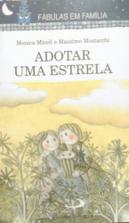 Capa de Adotar Uma Estrela - Massimo Mostacchi