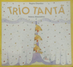 Capa de Trio Tantã - Regina Chamlian